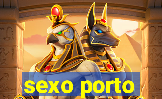 sexo porto